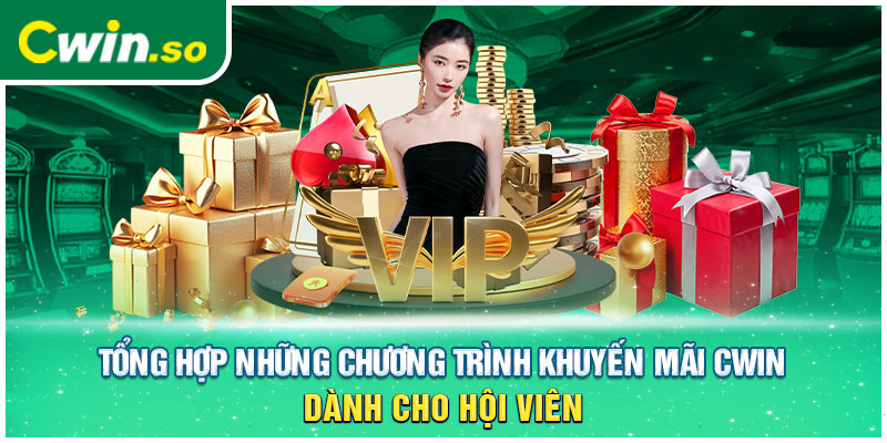 Tổng hợp những chương trình khuyến mãi CWIN dành cho hội viên