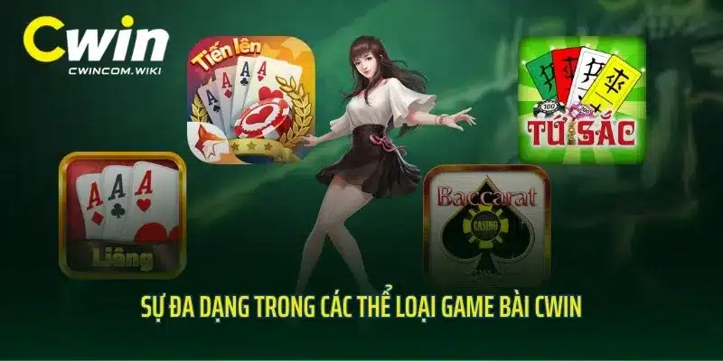 Sự đa dạng trong các thể loại game bài CWIN